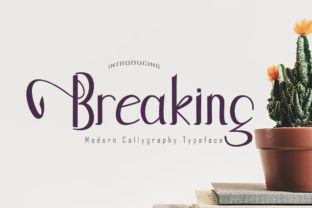 Breaking: A Designer's Honest Take on This Script Handwritten Font