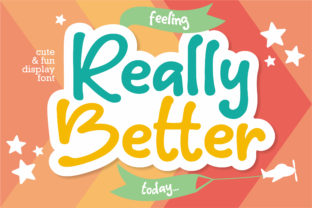 Really Better: A Playful Font for Bold Digital Brands