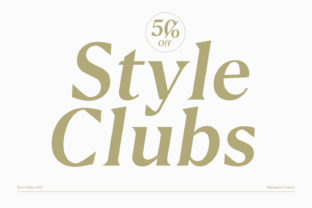 Style Clubs: A Chic Serif Font for Brand Campaigns