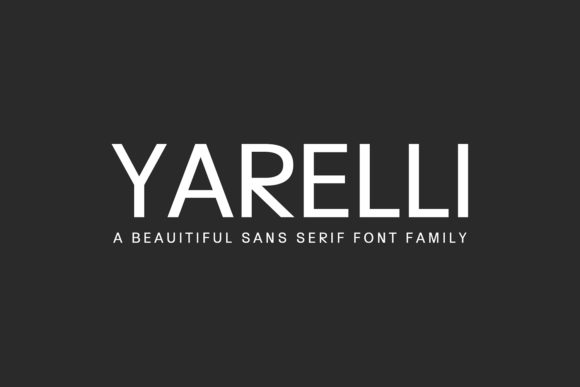 Yarelli Family: A Sans Serif Font Built for Editorial Storytelling